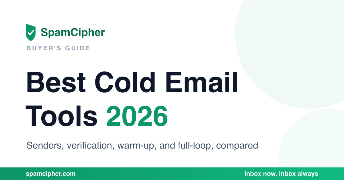 Best Cold Email Tools 2026: Senders, Warm-Up, Verification